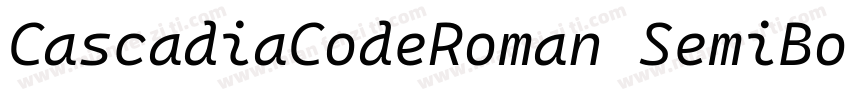 CascadiaCodeRoman SemiBold 半粗体字体转换